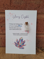 #9000 - Worry Crystal - Crystal Quartz
