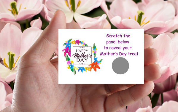 #696 - Mother's Day Scratch card