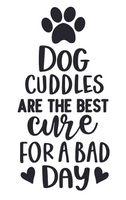 #750 - Dog Cuddles
